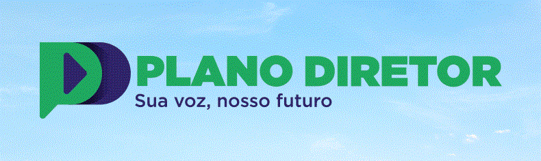 CAMPANHA : PLANO DIRETOR